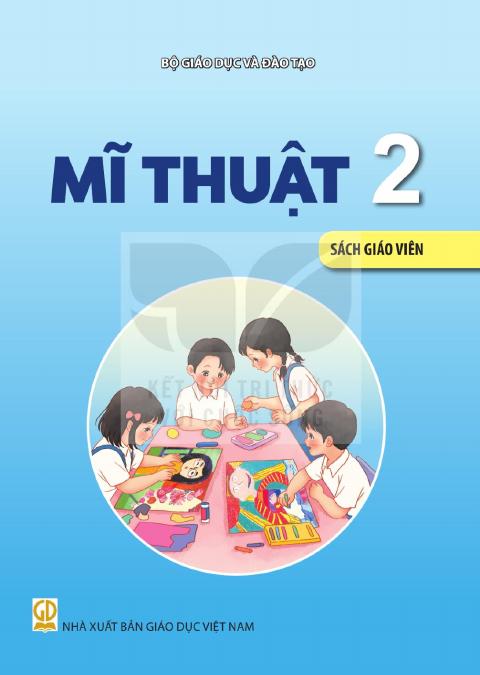 Sách giáo viên Mĩ thuật 2 - Kết nối tri thức 2026-2027